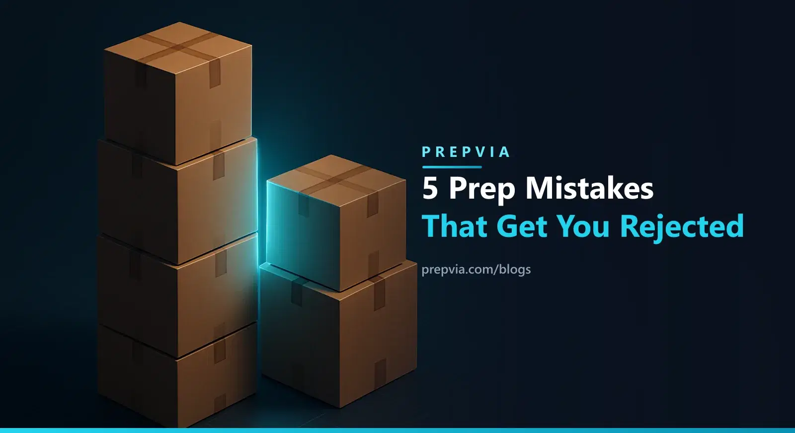 5 FBA Prep Mistakes That Get You Rejected