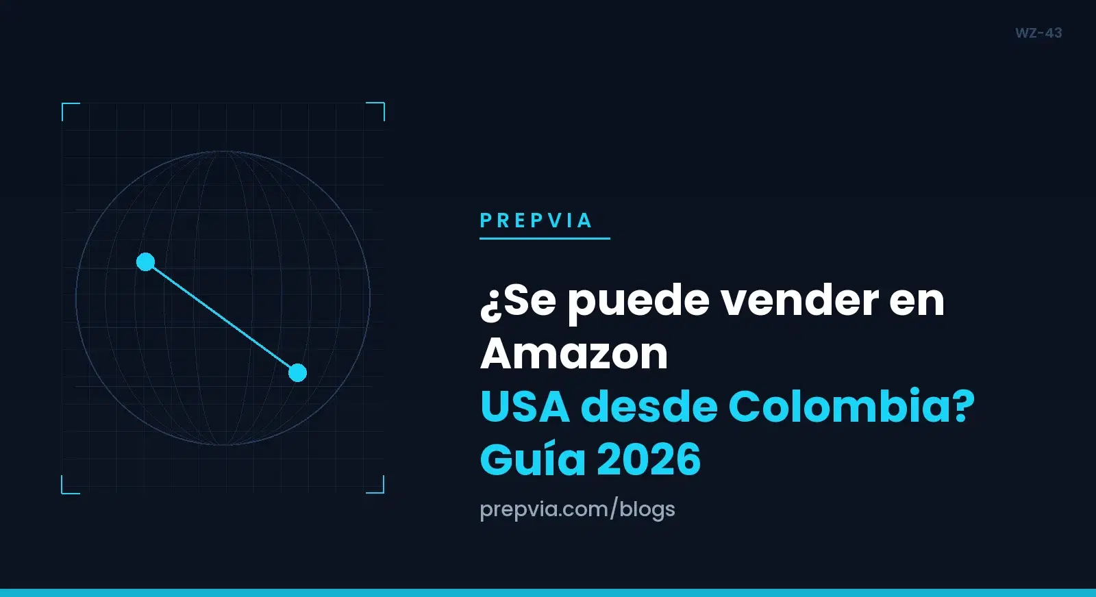 ¿Se puede vender en Amazon USA desde Colombia? Guía 2026
