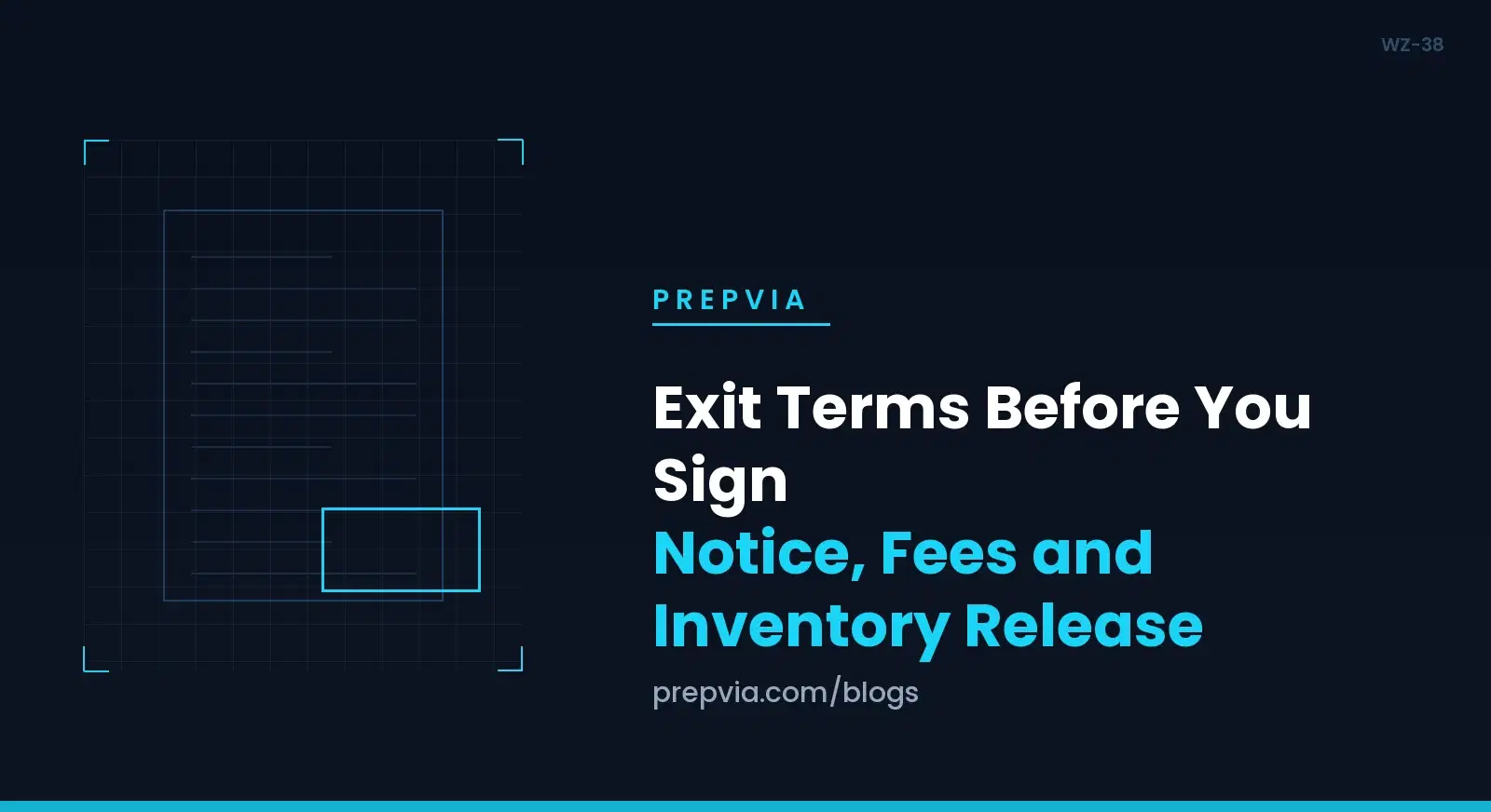 Exit Terms Before You Sign: Notice, Fees and Inventory Release
