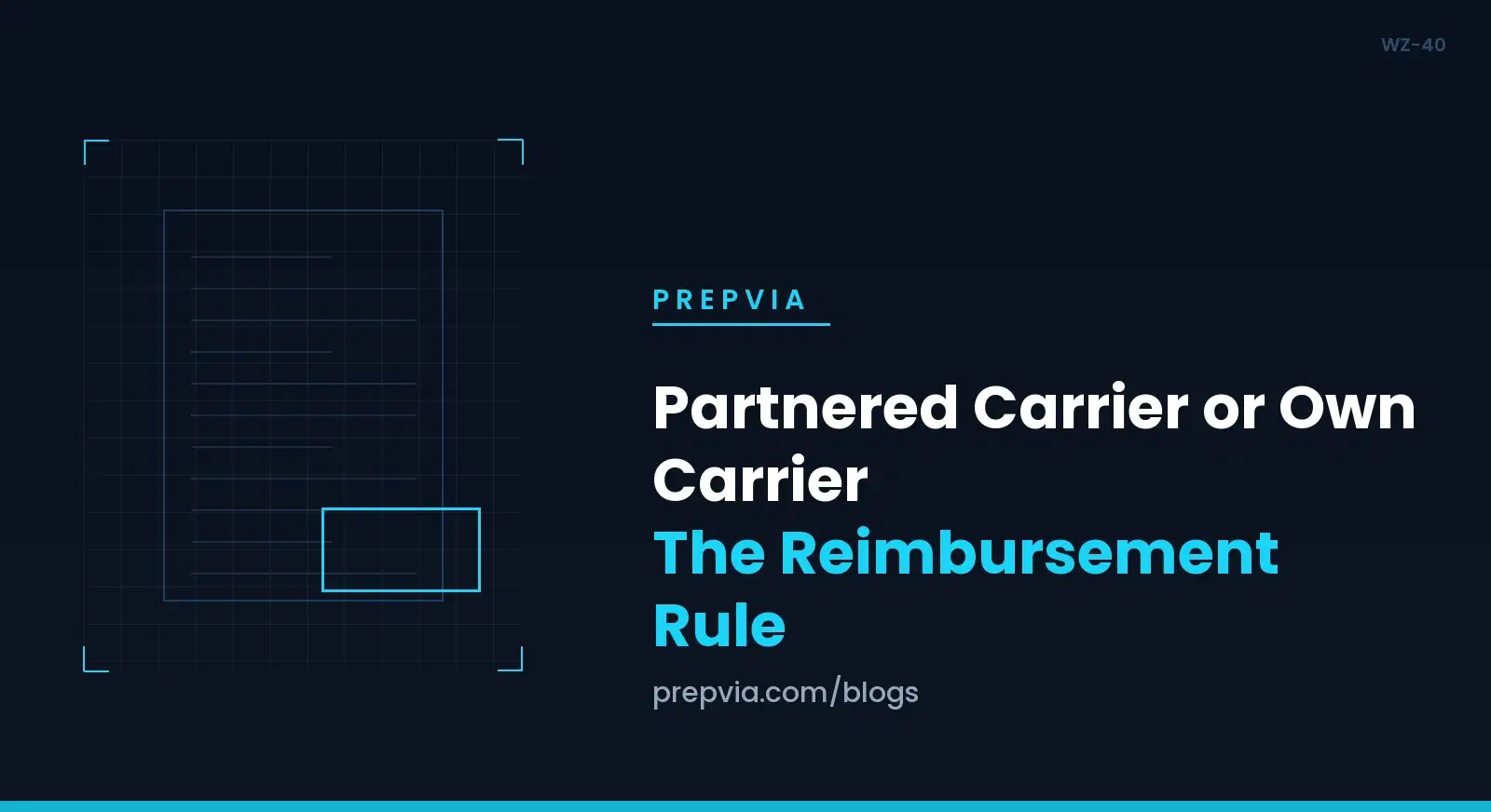 Partnered Carrier or Own Carrier: The Reimbursement Rule