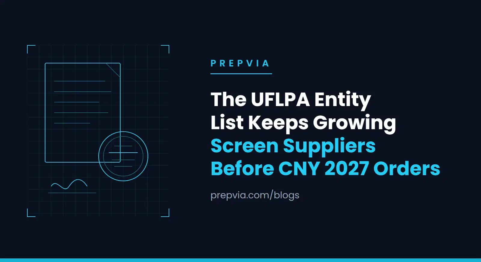 The UFLPA Entity List in 2026: Screening Your Supplier Map Before Chinese New Year Orders
